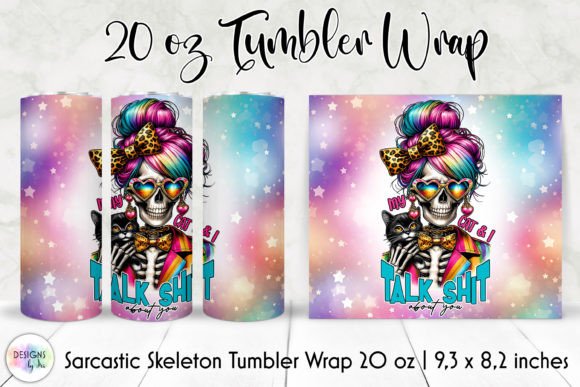 Download Sarcastic Skeleton Coffee Tumbler Wrap - Tumbler Collection